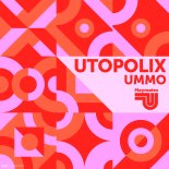 Utopolix - Ummo (Original Mix)
