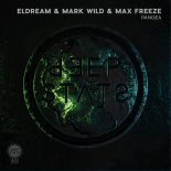 Mark Wild, Eldream, Max Freeze - Pangea (Extended Mix)