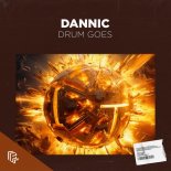 Dannic - Drum Goes (Extended Mix)