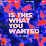2 Hype, Jaime Deraz, Fortune Favor - Is This What You Wanted (Bren Remix)