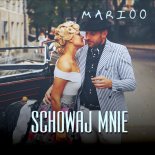 Marioo - Schowaj Mnie (Radio Edit)