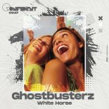 Ghostbusterz - White Horse (Original Mix)
