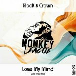 Block & Crown - Lose My Mind (Afro Tribe Mix)