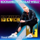 4ever - Kochanków miałaś wielu (Vokal Remastering 2024)