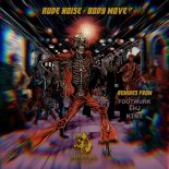Rude Noise - Body Move (FOOTWURK Remix)