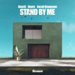 Aexcit x Avaro x Jacob Koopman - Stand By Me