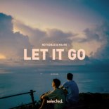 NOTSOBAD x MARK - Let It Go