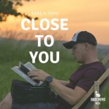 KAES x Toku - Close To You