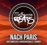 Anstandslos & Durchgeknallt Feat. Crimsn - Nach Paris