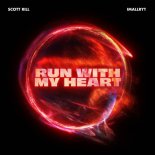 Scott Rill feat. imallryt - Run With My Heart