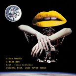Clean Bandit ft. Julia Michaels - I Miss You (STISEMA feat INAES Cover Extended Remix)