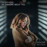 Galiaskarov - I'm Thinking About You