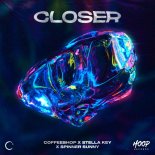 Coffeeshop, Stella Key & Spinner Sunny - Closer