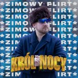 Król Nocy - Zimowy Flirt