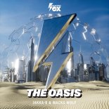 Jakka-B & Macks Wolf - THE OASIS (Extended Mix)
