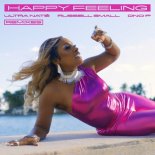 Ultra Nate, Russell Small, DNO P - HAPPY FEELING (Happy Faith Mix)