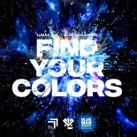 LUNAX feat. Blue Man Group - Find Your Colors