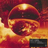 R3HAB & Da Tweekaz - My Girl (Extended Mix)
