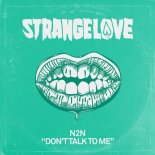 N2N - Don't Talk To Me (Extended Mix)