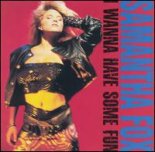 Samantha Fox - I Only Wanna Be With You