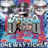 Frisco Disco feat. Ski - One way ticket (Original Edit)