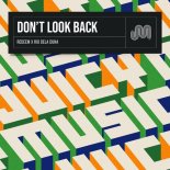REDEEM, Rio Dela Duna - Don’t Look Back (Extended Mix)