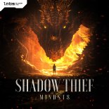Mindst8 - Shadow Thief (Pro Mix)