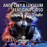 Andy Cley and Lukulum Feat. Gina Gioso - Pedro (One Man Sound Extended Remix)