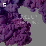 Aizaz - Level Up The Funk (Extended Mix)