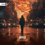 BraxX - Feels Right (Extended Mix)