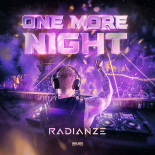 Radianze - One More Night (Extended Mix)