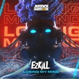 Ezkill - Losing My Mind (Original Mix)