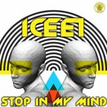 ICee1 - Stop in My Mind (Original Mix)