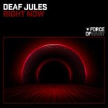 Deaf Jules - Right Now (Original Mix)