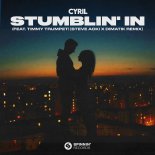 Cyril Feat. Timmy Trumpet - Stumblin' In (Steve Aoki & Dimatik Extended Remix)