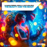 DJ Sakin & Friends, Emma LX Feat. Scot & Millfield - The Beauty and the Beast (Original Mix)
