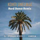 G-Powered & Corexa - Kohti Unelmaa (Hard Dance Remix)