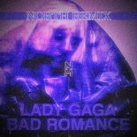 Lady Gaga - Bad Romance (North Remix)