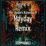 Stimmgewalt Feat. Per-Anders Kurenbach - Burning Up (Mayday Remix)
