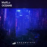 MaRLo - Oceans (Original Mix)