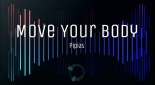 Pipias - Move Your Body
