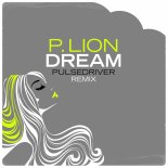 P.Lion - Dream (Pulsedriver 80s Edit)