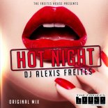 DJ Alexis Freites - Hot Night (Original Mix)