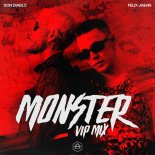 Don Diablo, Felix Jaehn - Monster (Don Diablo VIP Mix)