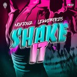 Noxiouz & Lekkerfaces - Shake It (Extended Mix)