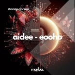 Stanny Abram - Aidee - Eooho (Original Mix)