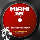 Midnight Factory - Flute Caribbean (Original Mix)