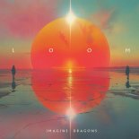 Imagine Dragons - Dont Forget Me