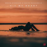 Melih Aydogan feat. Cagin Kulacoglu - Hit My Heart
