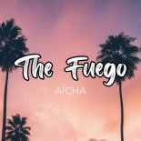 The Fuego feat. El Fanjo - Aicha